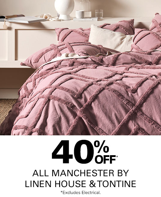 40% off all Manchester by Linen House and Tontine