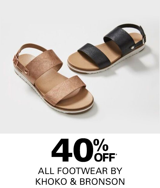 40% off all Footwear By Khoko and Bronson