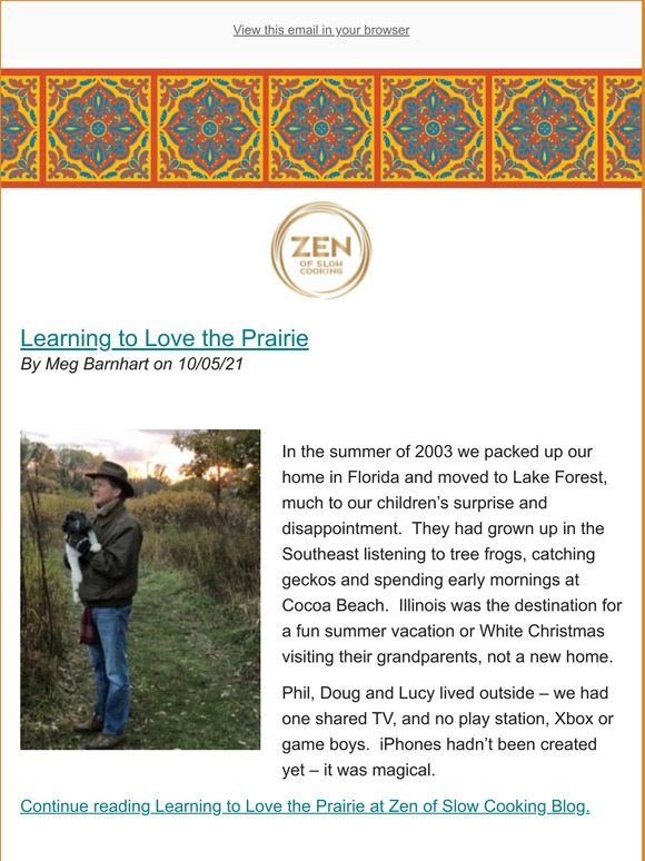 Learning to Love the Prairie - New Post from Zen of Slow Cooking Blog