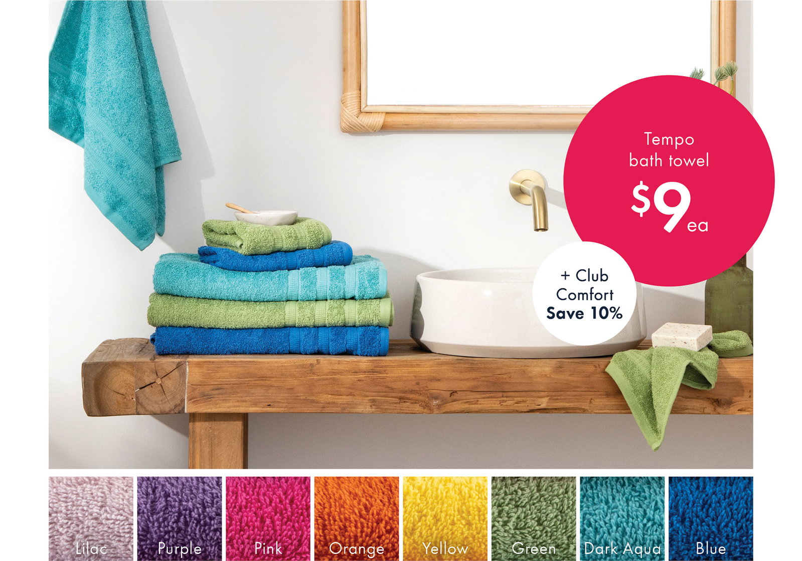 Club Comfort Save 10% | Tempo bath towel $9ea | Shop now