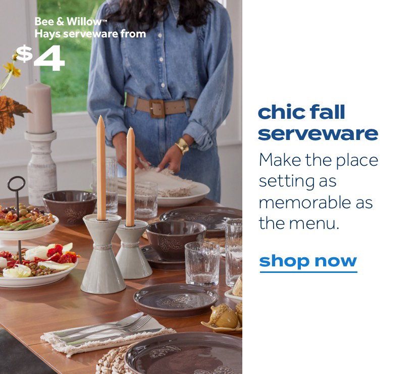 Bee & Willow™ Hays serveware from $4 | chic fall serveware | Make the place setting as memorable as the menu. | shop now