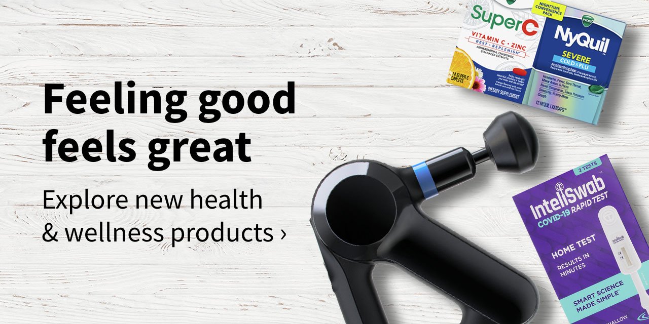 Feeling good feels great. Explore new health & wellness products