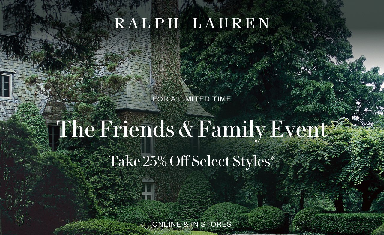 Ralph Lauren: The Friends & Family Event Starts Now