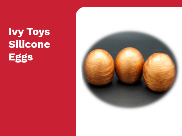 Ivy Toys, silicone eggs