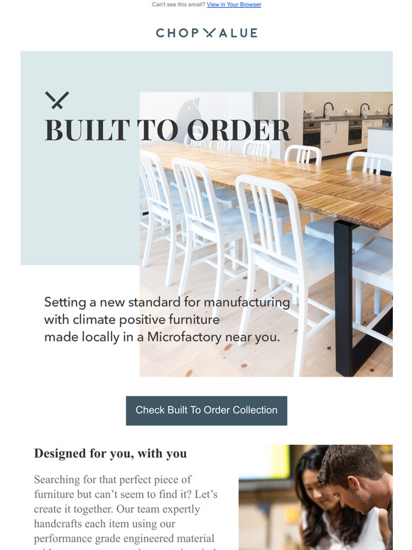 Built to order, just the way you want it.