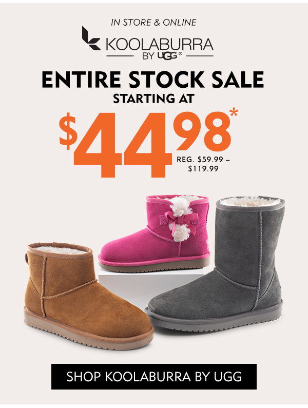 In store & online Koolaburra by UGG entire stock sale starting at $44.98, reg. $59.99-$119.99. Shop Koolaburra by UGG.