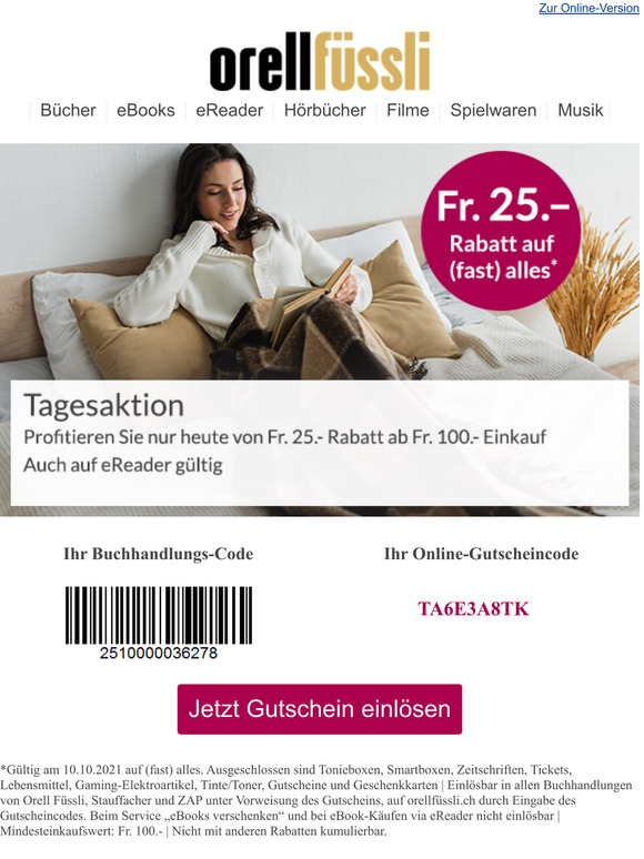 Nur heute: Fr. 25.- Rabatt auf (fast) alles