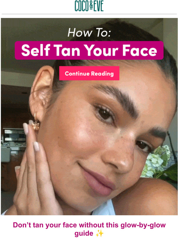 Coco & Eve Tutorial How to tan your face Milled