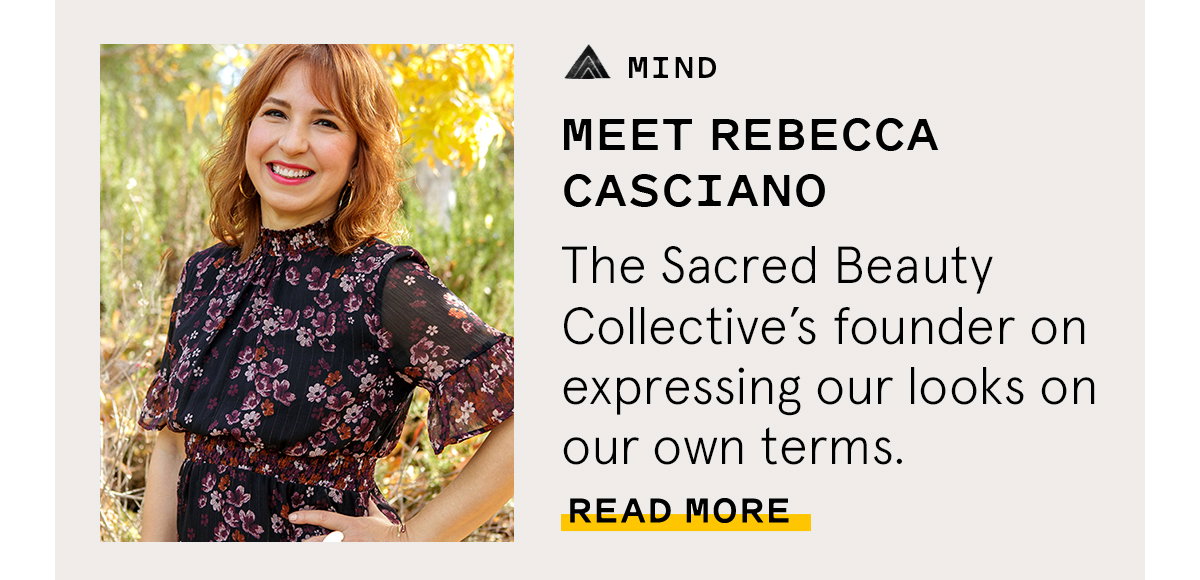 MIND: MEET BEAUTY TRAILBLAZER REBECCA CASCIANO