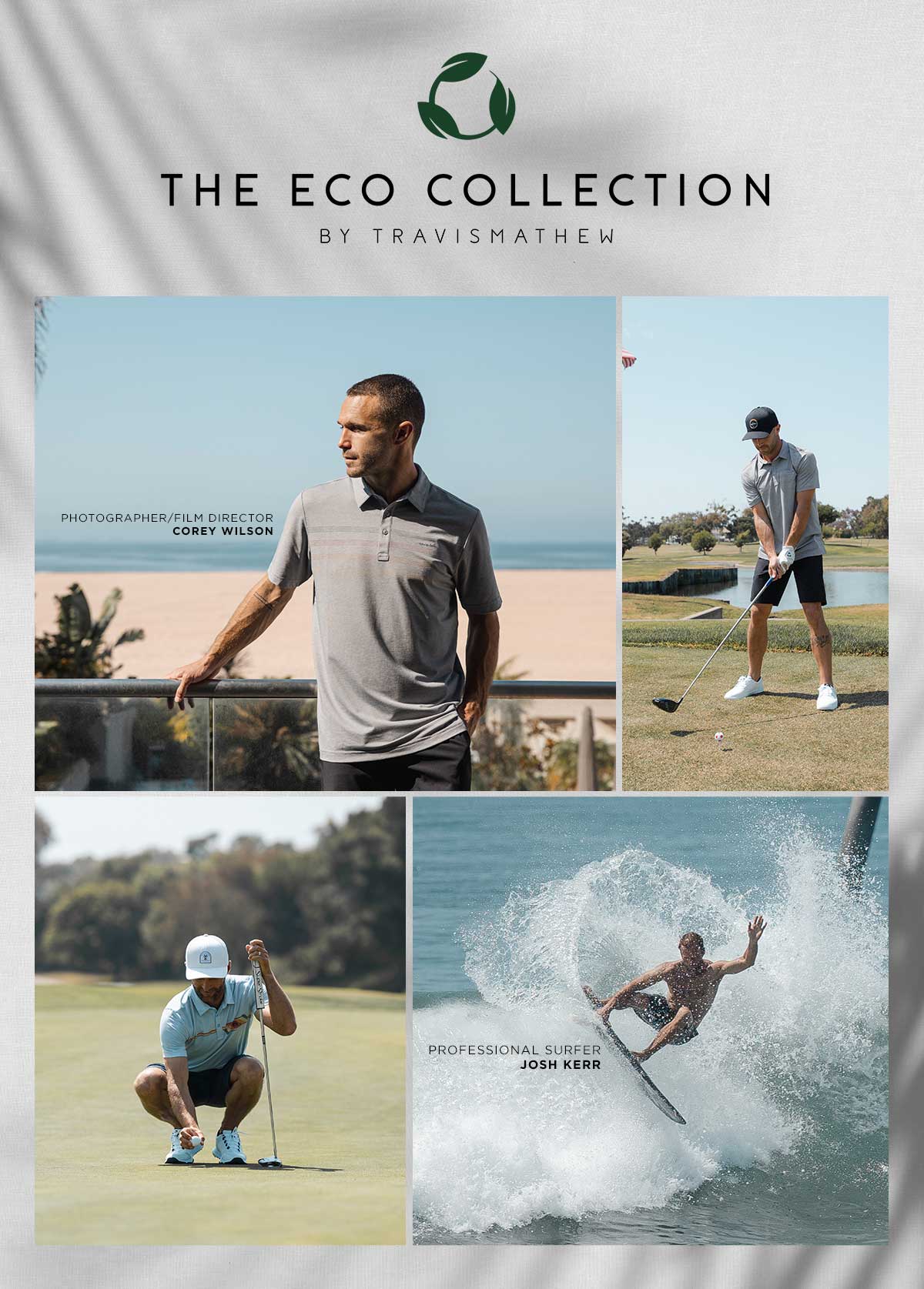The Eco Collection