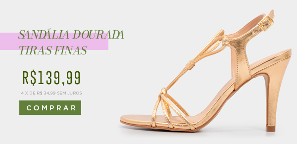 Sandália Dourada Tiras Finas