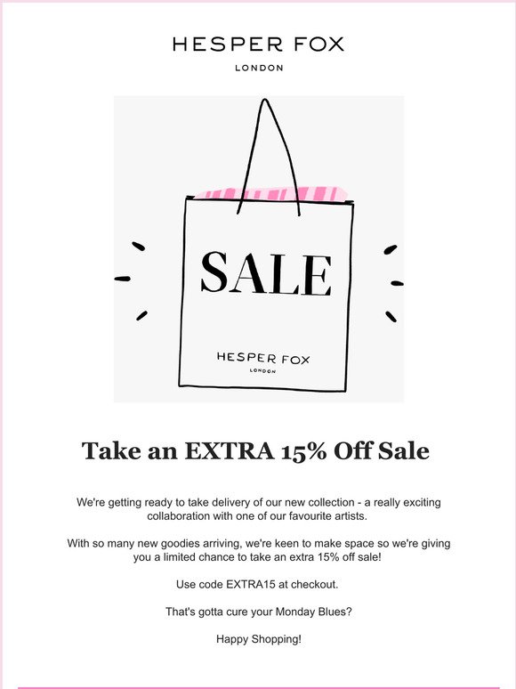 Monday Treat! 15% Extra Off Sale