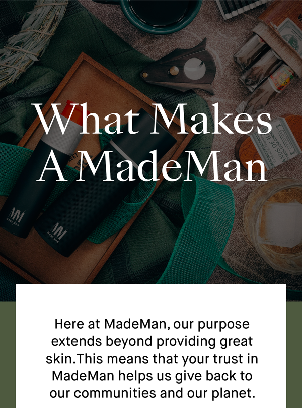 What Makes A Mademan