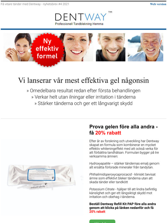  Dentway lanserar sin mest effektiva gel ngonsin - 20% rabatt