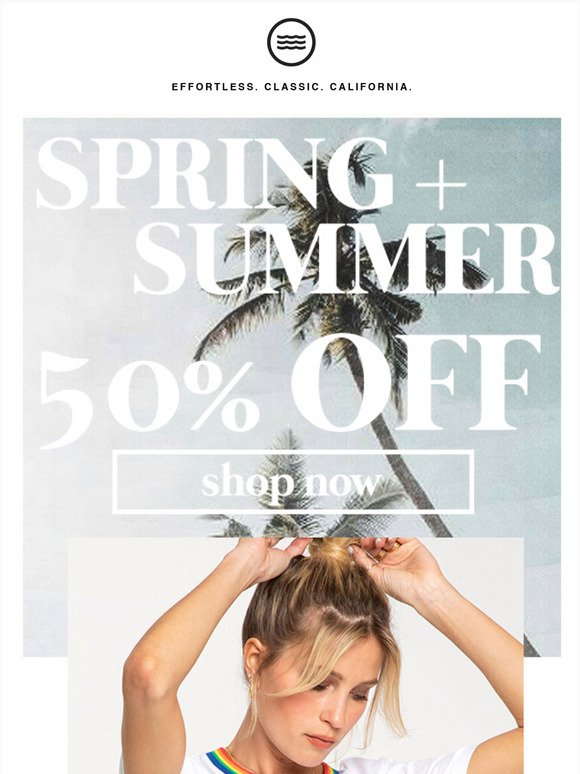Surprise SALE!! 50% OFF of Spring + Summer 