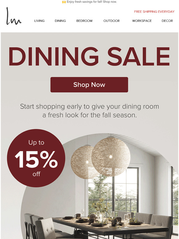  Up To 15% OFF During Our Fall Dining Sale 