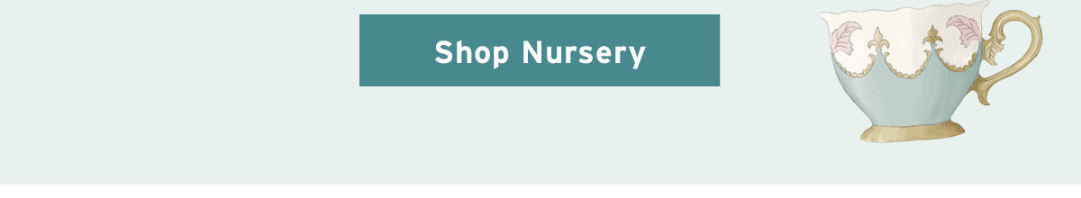 Shop Nursery