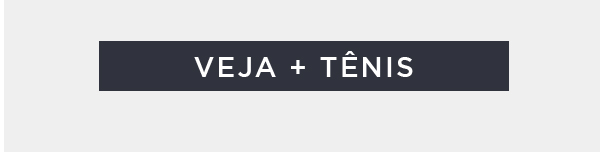 Veja + Tênis 