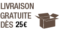 Livraison gratuite dès 25€