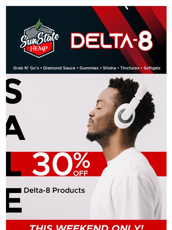 Experience the latest in Delta 8 and take 30% off!