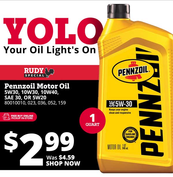 RUDY SPECIAL: Pennzoil Motor Oil 1-Qt. Only $2.99