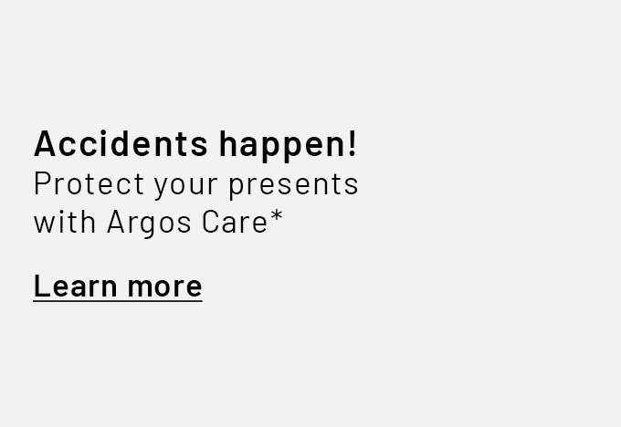 Protect your presents with Argos Care