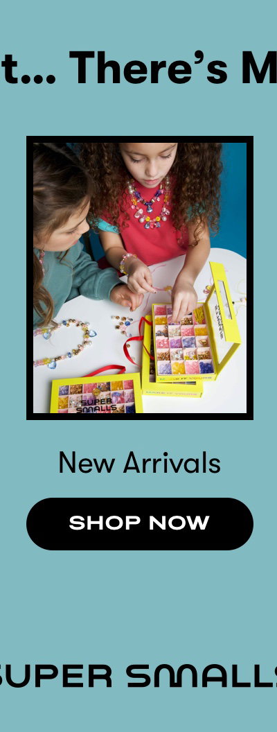 New Arrivals