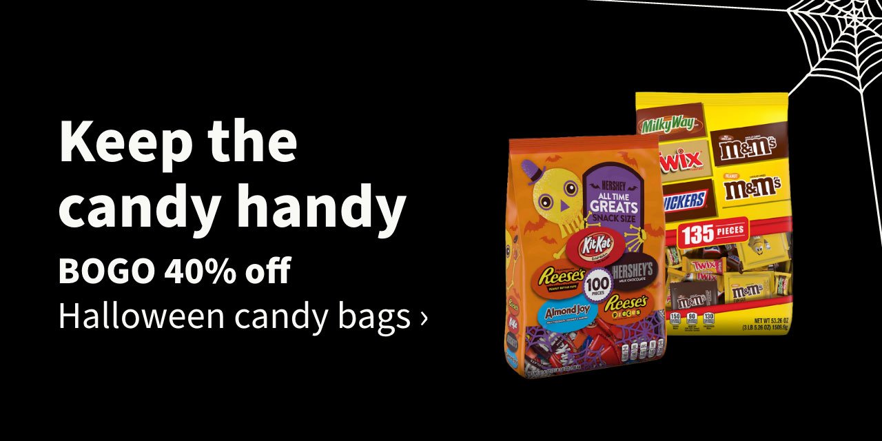 Keep the candy handy. BOGO 40% off Halloween candy bags.
