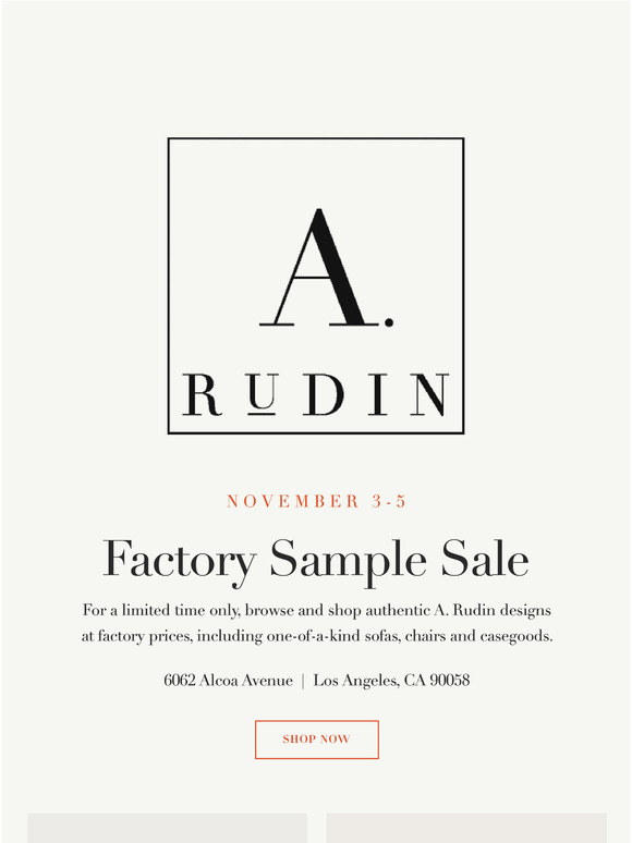 A Rudin Factory Sample Sale starting November 3rd Milled