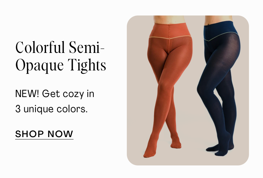 2. Colorful Shaping Luxury Semi-Sheer Tights: NEW! Get cozy in 3 unique colors. SHOP NOW