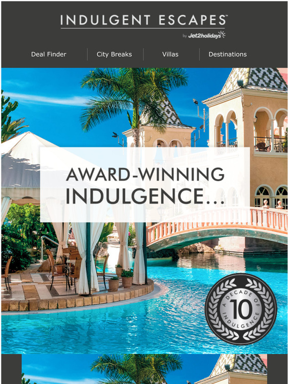 Jet2holidays Our awardwinning Indulgent Escapes resorts Milled