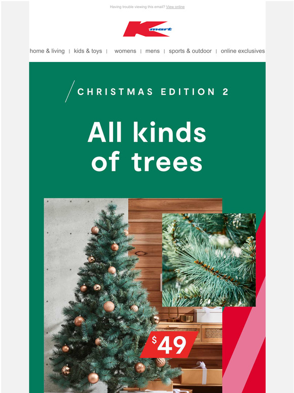 Kmart Australia Christmas trees of all types! Milled