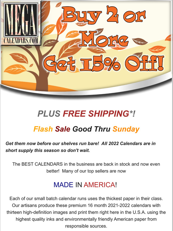 FLASH SALE! 15% Off All 2022 Calendars PLUS FREE SH...