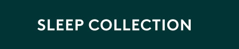 SLEEP COLLECTION