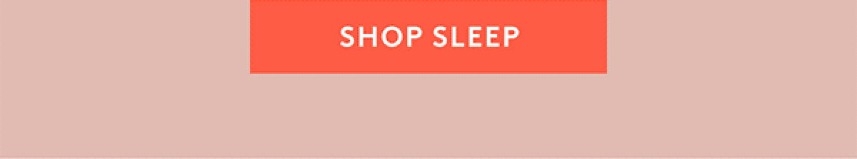 SHOP SLEEP