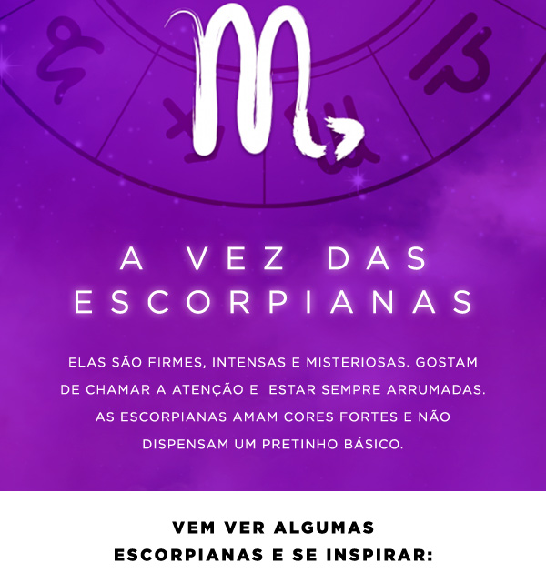 A vez das escorpianas