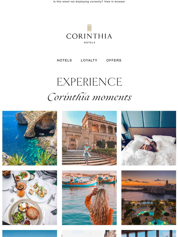 Live in the moment with Corinthia...