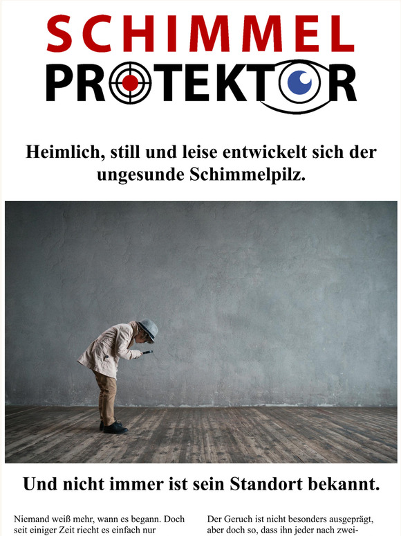 Heimlich, still und leise entwickelt sich der ungesunde Schimmel.