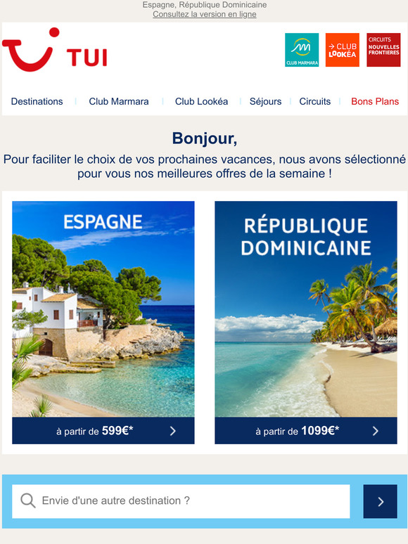 Pour vous, notre top destinations de la semaine !