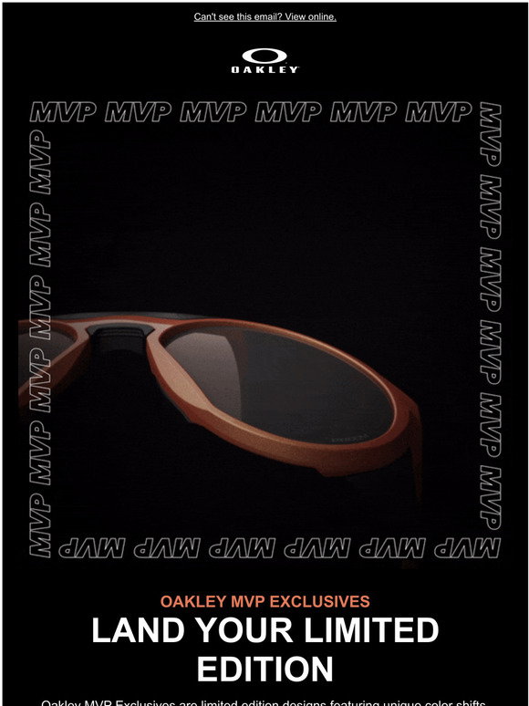 Oakley : Land Your MVP Limited Edition 