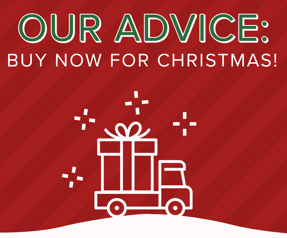 Our Advice: Buy Now!