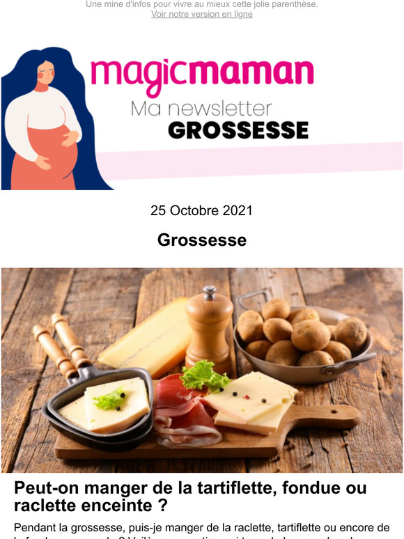 magicmaman Peuton manger de la tartiflette, fondue ou raclette