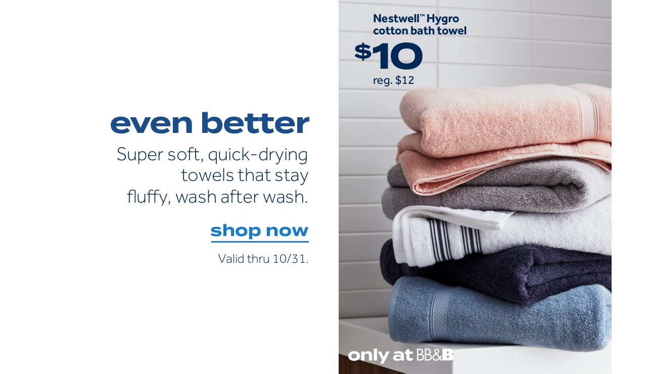 Bed Bath & Beyond Towels for every style & budget starting at 4! Milled