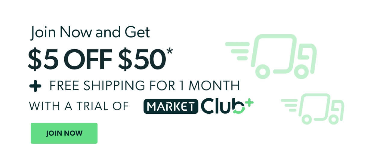 Join now and get $5 off $50 + free shippng for 1 month with a trial of MarketClub+ Join Now
