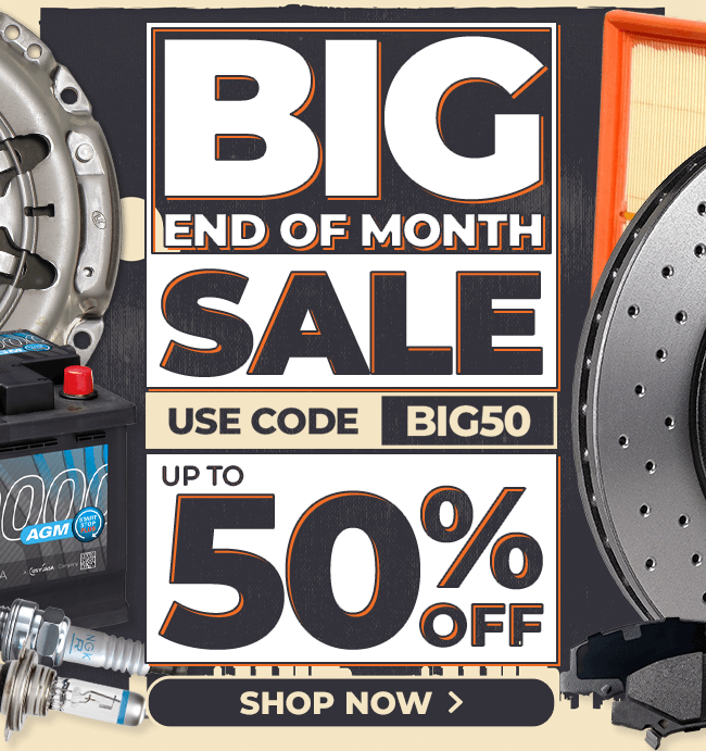 Parts For All Cars It's starting now!BIG End of Month Sale is LIVE