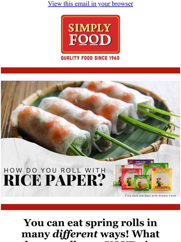 Make Spring Rolls Tonight! 10% OFF Simply Food Products!