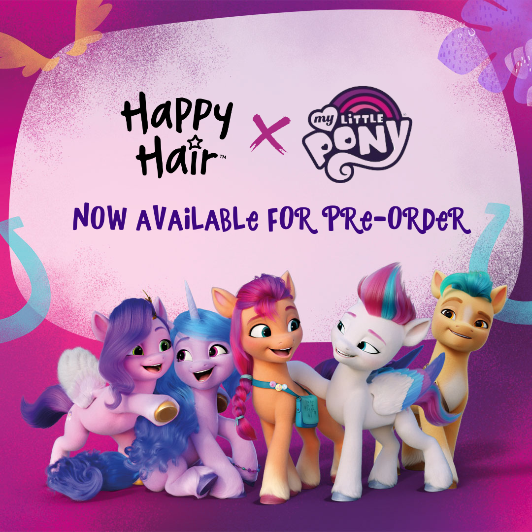 Happy Hair Brush Proudly showcasing our My Little Pony Range! Milled