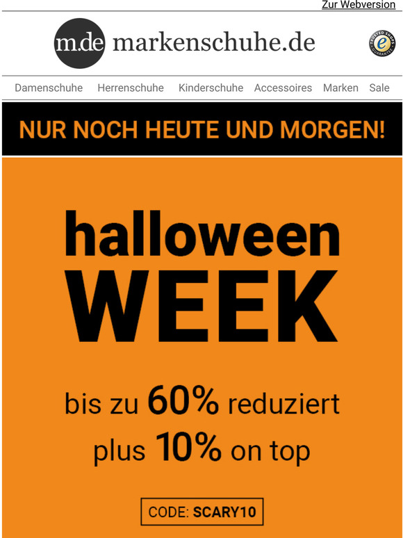 Letzte Chance: Halloween Week + 10% on top