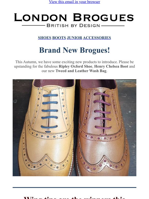 London Brogues Monthly Newsletter - October Edition *New Products*
