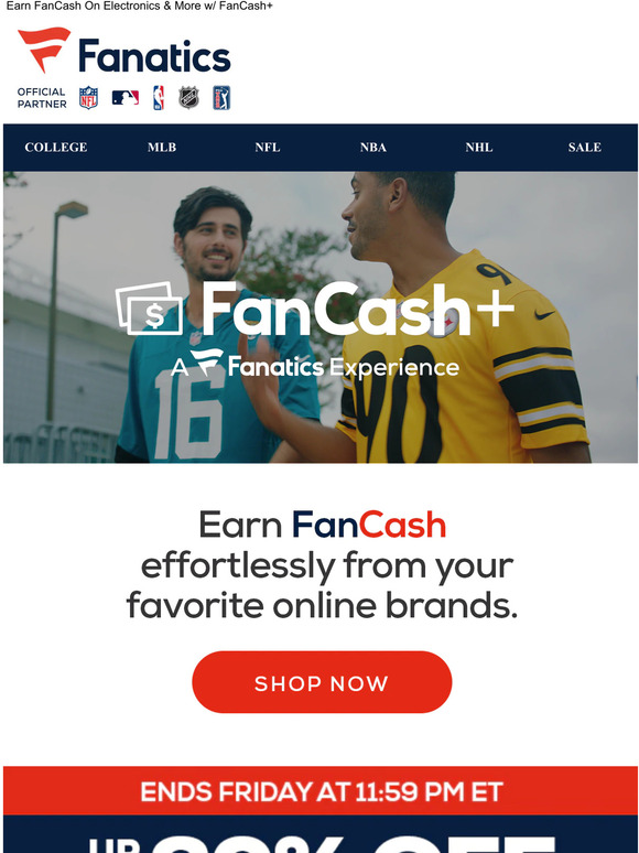 Fanatics Score FanCash & Upgrade Your Gameday Experience! Milled